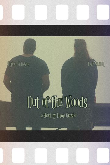 Out of the Woods