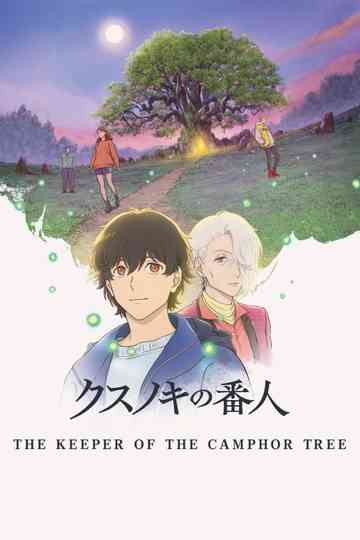 The Keeper of the Camphor Tree Poster