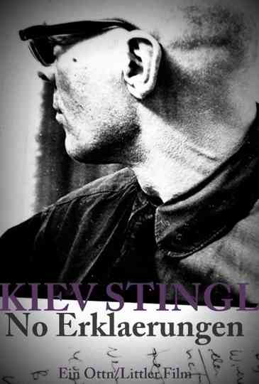 Kiev Stingl - No Erklaerungen Poster