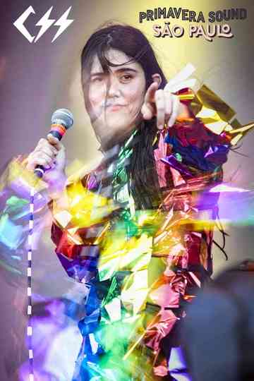 Cansei de Ser Sexy (CSS) - Primavera Sound São Paulo 2023 Poster