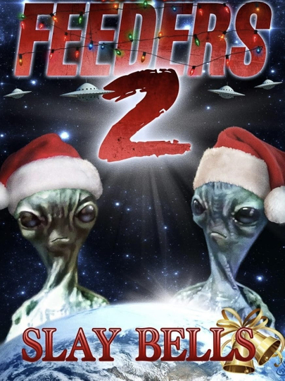 Feeders 2: Slay Bells Poster