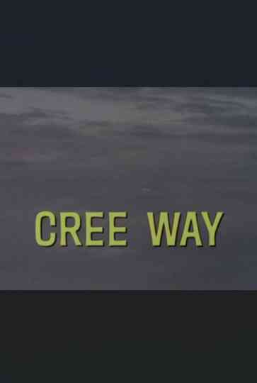 Cree Way Poster