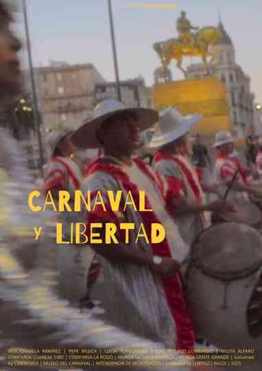 Carnaval y Libertad Poster