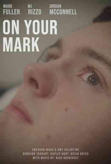 On Your Mark Poster
