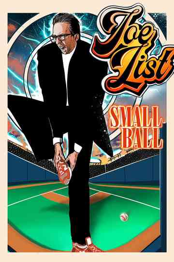 Joe List: Small Ball Poster