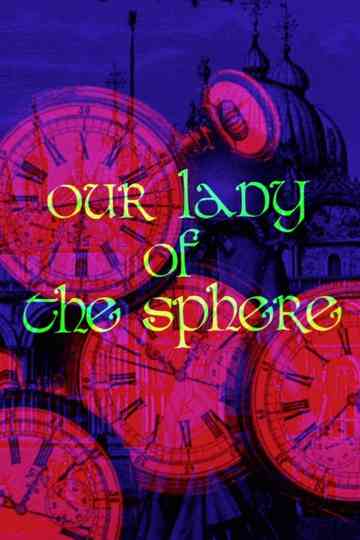 Our Lady of the Sphere Poster