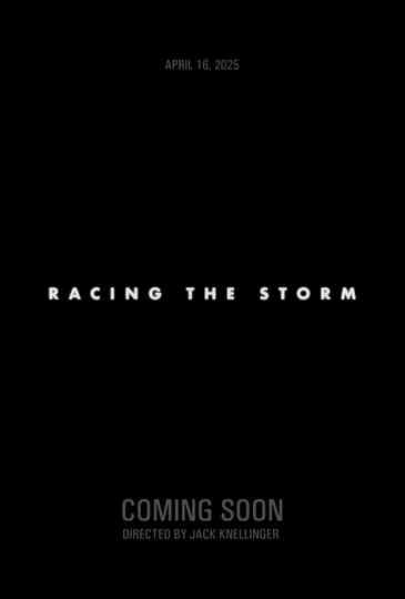 Racing the Storm Poster