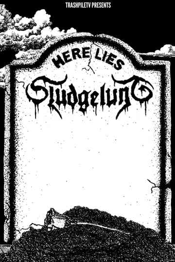 Here Lies Sludgelung: The Final Tour Poster