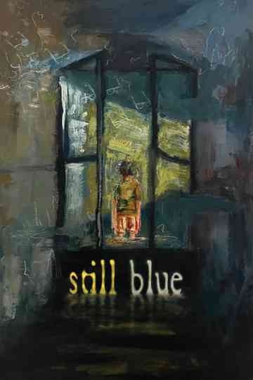 Still Blue Poster