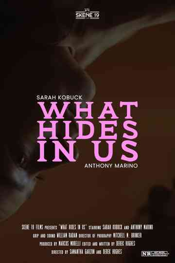 What Hides in Us Poster