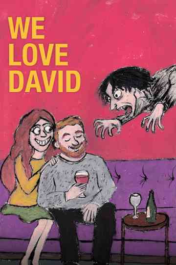 We Love David Poster