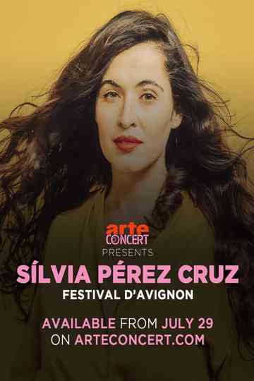 Toda la vida, un dia: Silvia Pérez Cruz Avignon Festival 2024 Poster