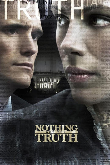 Nothing But the Truth Poster