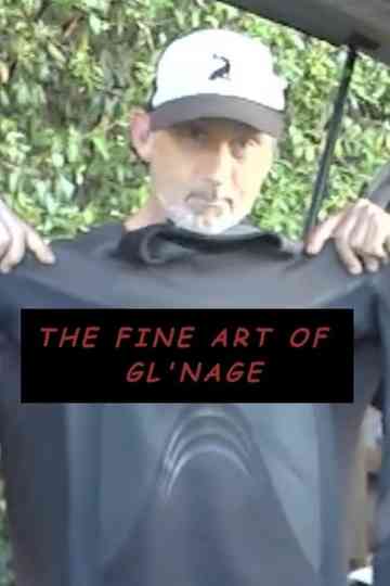 The Fine Art of Gl'nage Poster