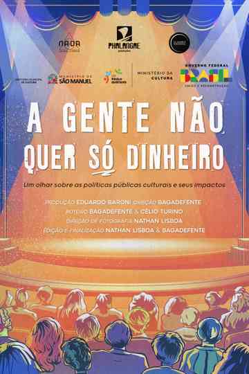 We Want More Than Money Poster