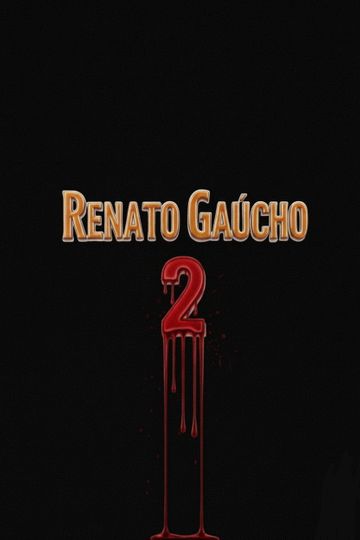 Renato Gaúcho 2