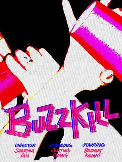 Buzzkill Poster