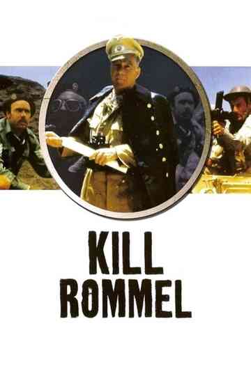 Kill Rommel! Poster