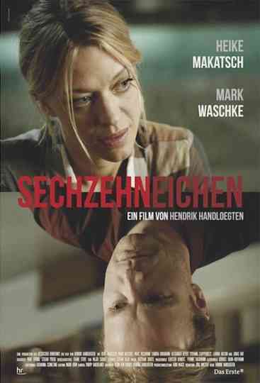 Sechzehneichen Poster