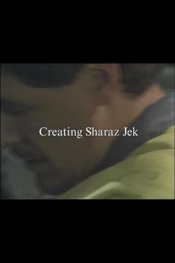 Creating Sharaz Jek