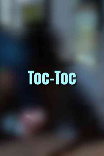 Toc-Toc Poster