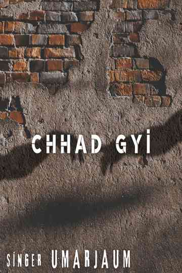 Chhad Gyi Poster