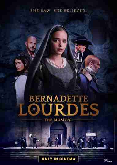Bernadette of Lourdes : the musical in cinema Poster