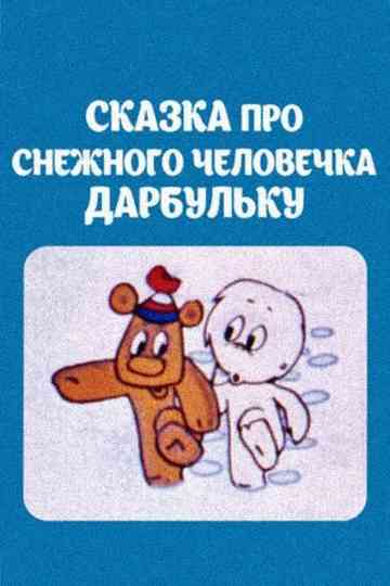 The Tale of the Snowman Darbulka Poster
