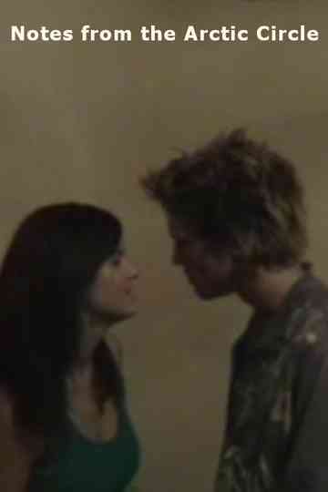 Notes from the Arctic Circle Poster