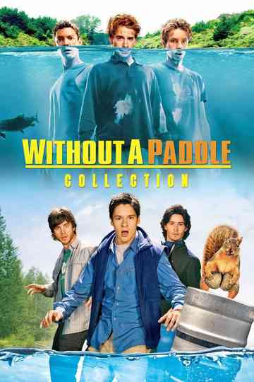 Without a Paddle Collection Poster