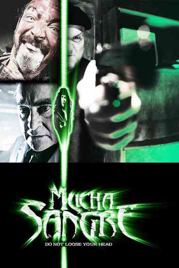 Mucha Sangre Poster