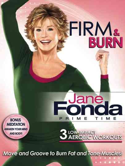 Jane Fonda: Prime Time - Firm & Burn Poster