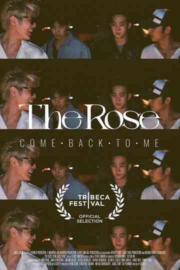 The Rose: Come Back to Me Poster