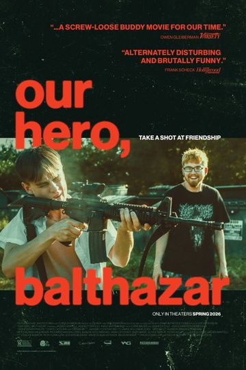 Our Hero, Balthazar