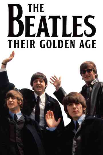 The Beatles: Their Golden Age Poster