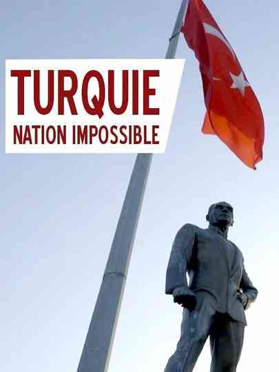 Turquie, nation impossible Poster