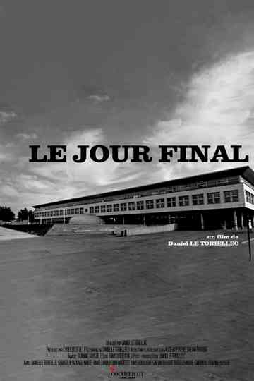 Le Jour Final Poster