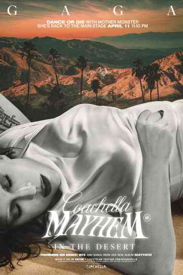 Mayhem in the Desert: Lady Gaga - Live at Coachella 04.11 2025 Poster