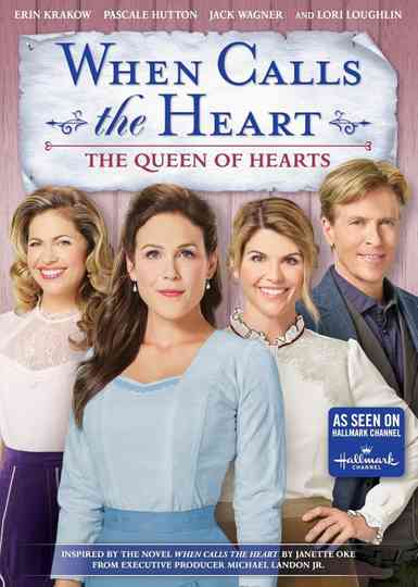 When Calls the Heart: The Queen of Hearts Poster