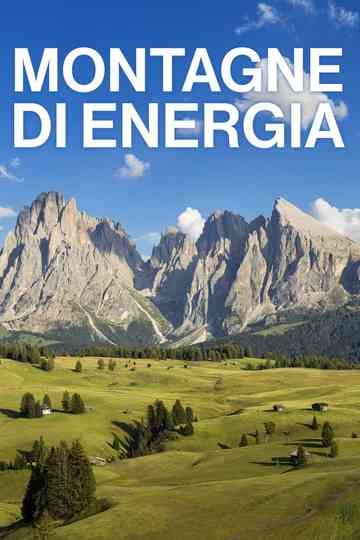 Montagne di energia Poster