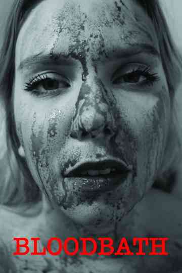 Bloodbath Poster