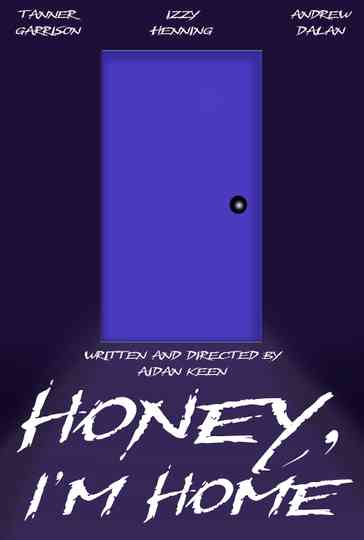 Honey, I'm Home Poster