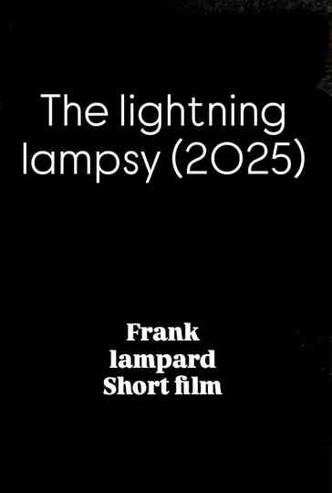 The lightning lampsy Poster