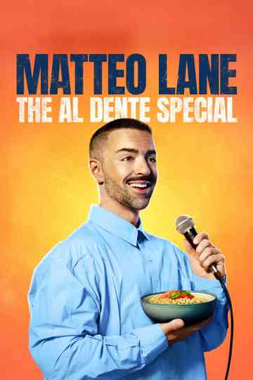 Matteo Lane: The Al Dente Special poster