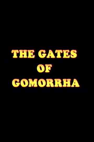 The Gates of Gomorrah Poster