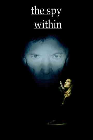 The Spy Within Poster