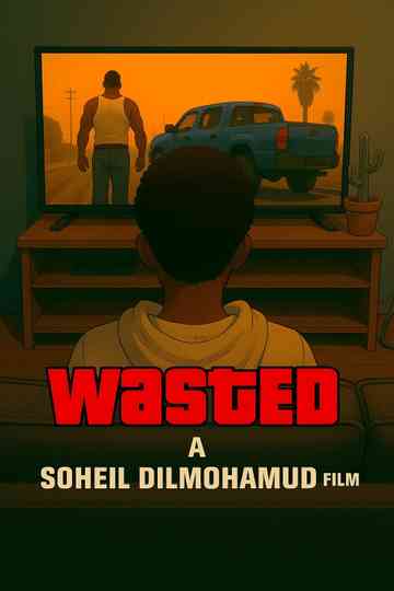 WASTED Poster