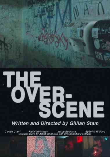 The Over-Scene Poster