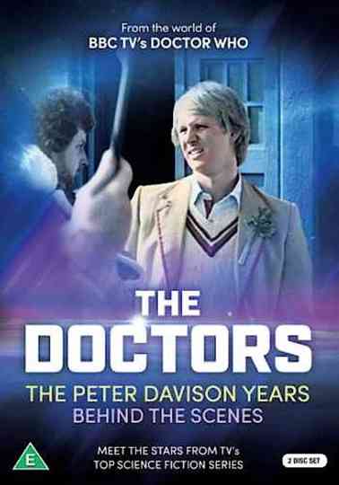 The Doctors: The Peter Davison Years Behind The Scenes Poster