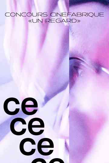 Ce Ce Ce Ce (que j'aime) Poster